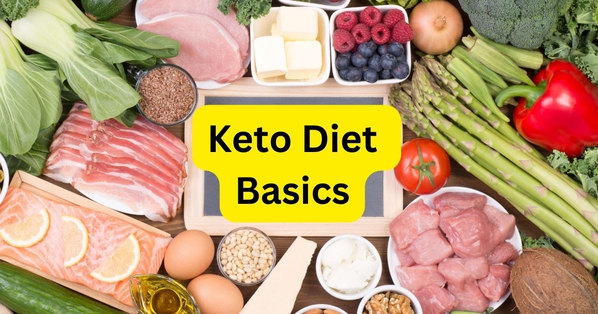 Keto Diet Basics