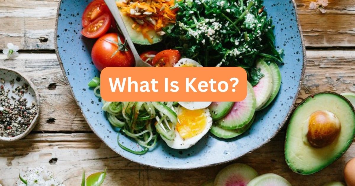 What Is Keto?