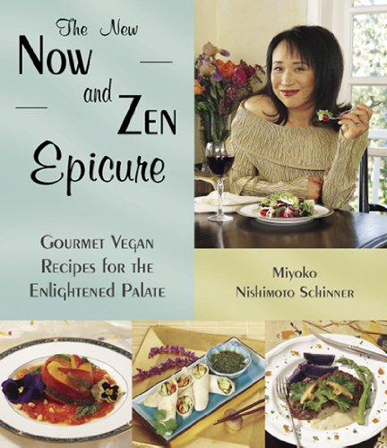 New Now & Zen Epicure, The (English Edition)