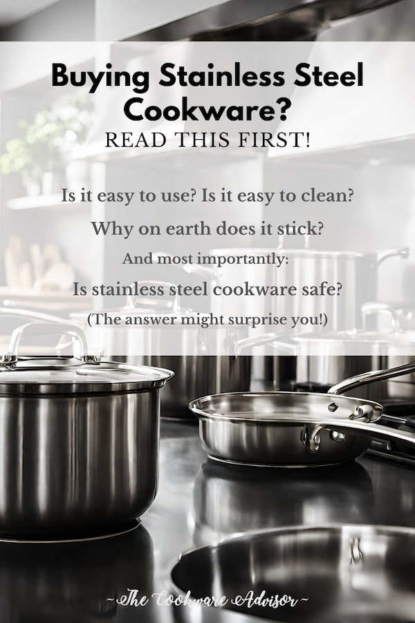 Frequently Asked Questions of is stainless steel cookware safe
