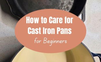 Cast Iron Cookware Care For Beginners: Easy Guide 1 Cast Iron Cookware Care For Beginners